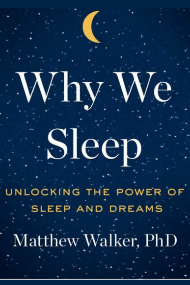 Why We Sleep